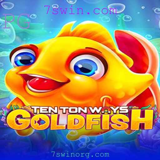 Explorando TenTonWaysGoldfish e sua Conexão com 7swin.com